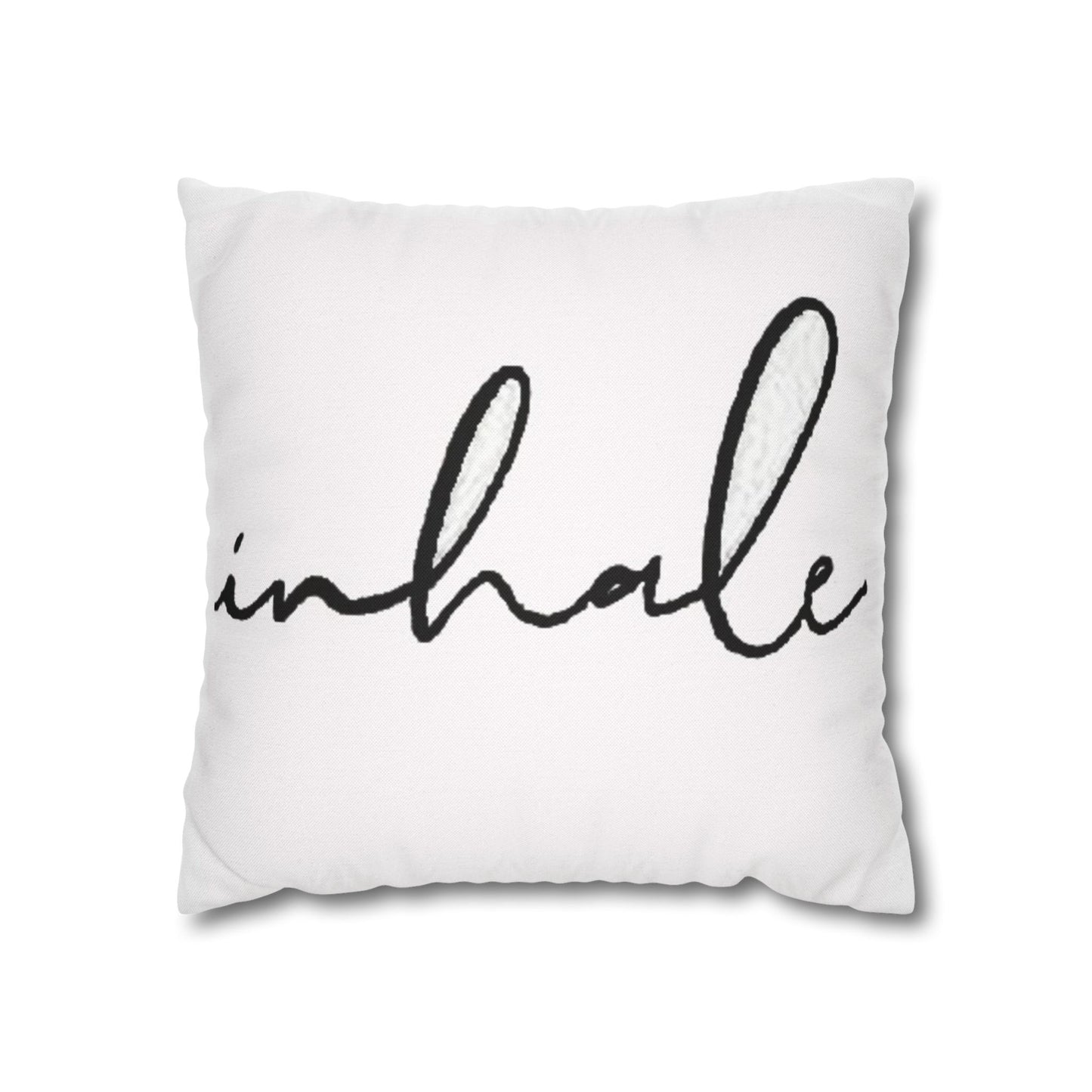 Motivational Inhale Pillowcase - Cozy Spun Polyester Home Decor