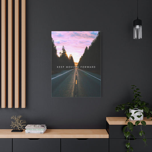 Inspirational Matte Canvas Art - "Keep Moving Forward" - Motivational Wall Decor